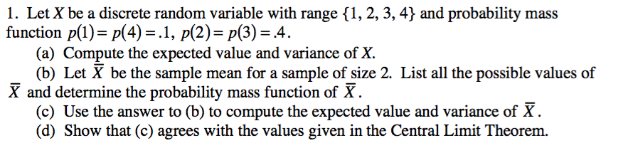 Solved Let X be a discrete random variable with range {1, 2, | Chegg.com
