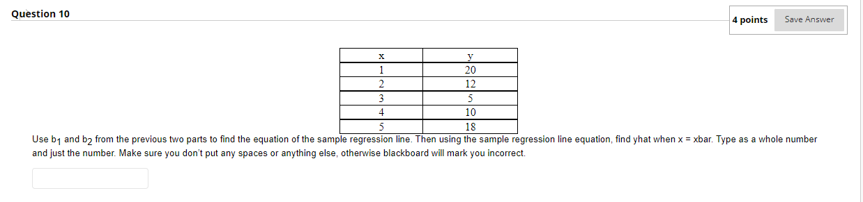 Solved Question 6 5 points Save Answer X y 1 20 2 12 3 5 4 | Chegg.com