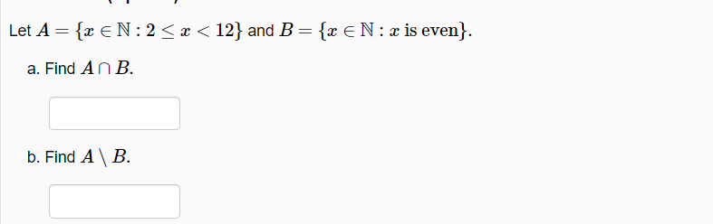 Solved Let A={x∈N:2≤x