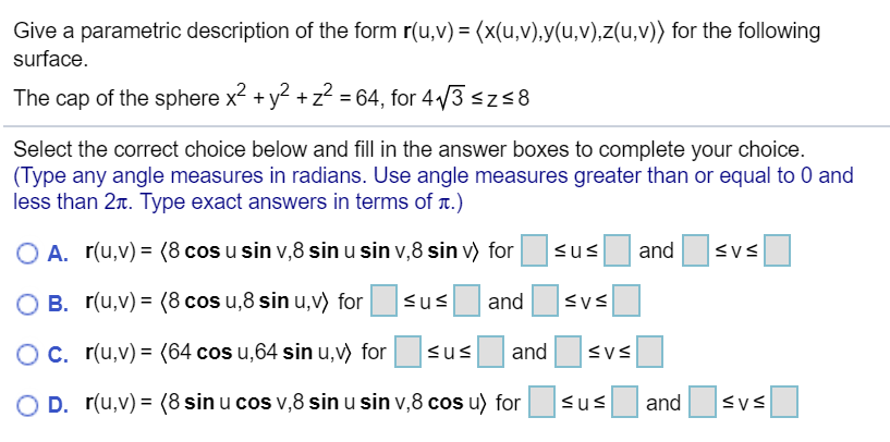 Solved Give A Parametric Description Of The Form R U V Chegg Com