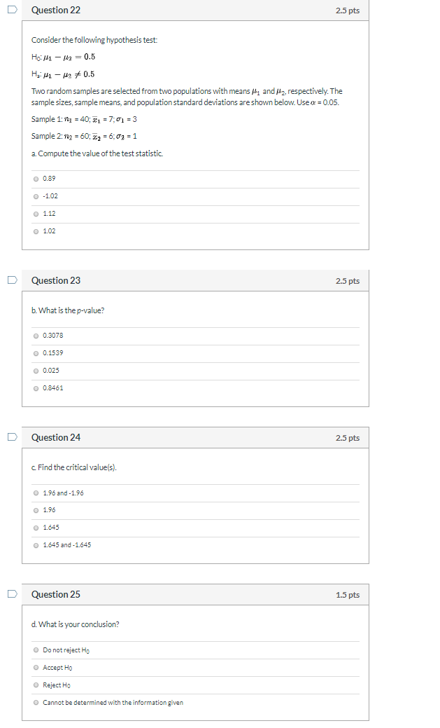 Solved D Question 22 2.5 pts Consider the following | Chegg.com