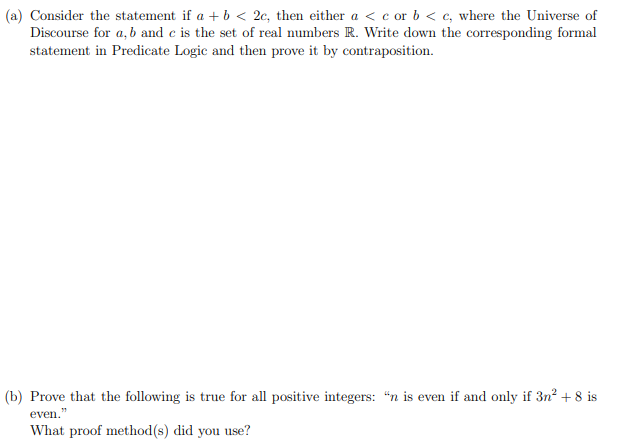 Solved (a) Consider the statement if a+b