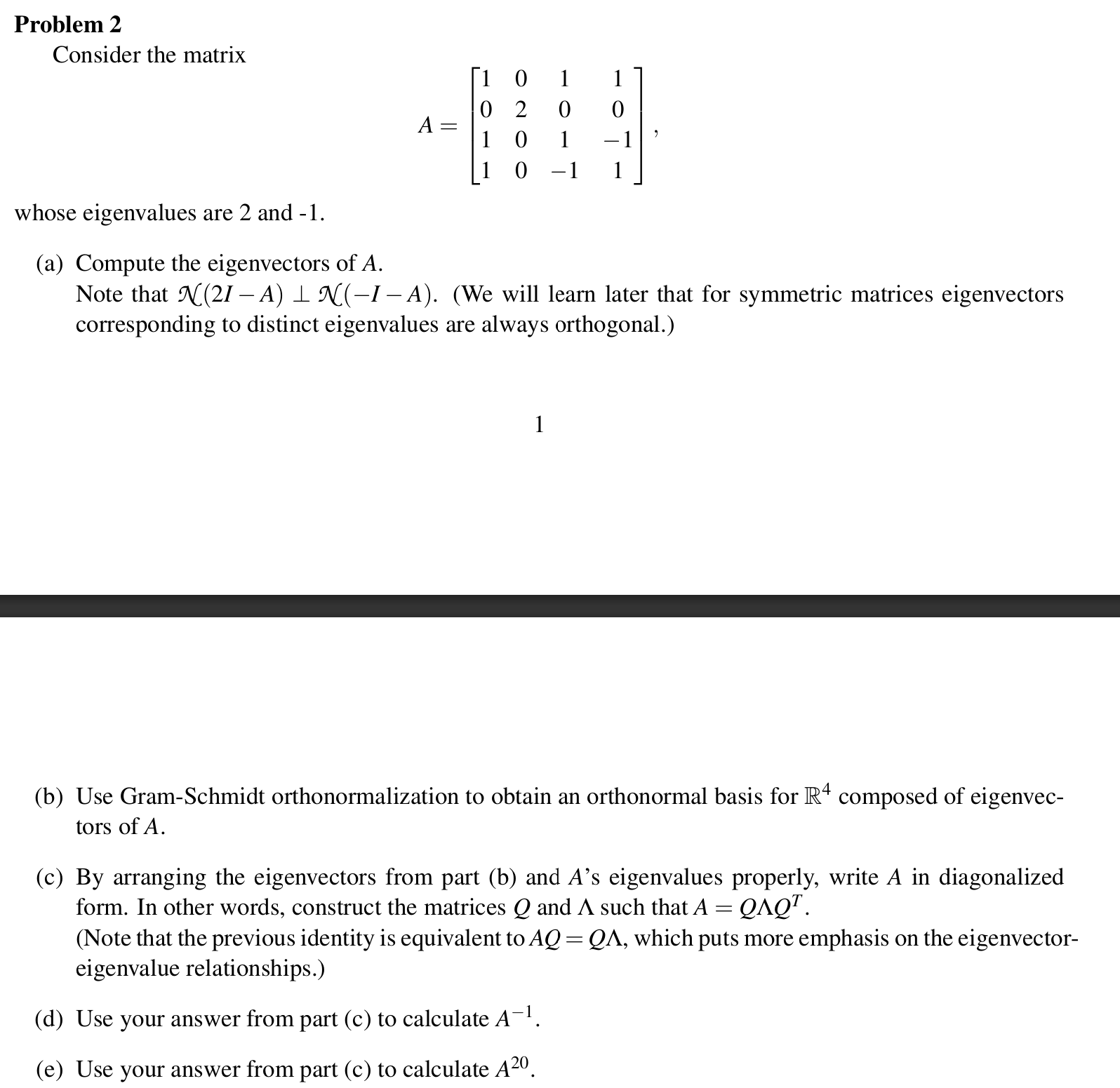 Solved by an EXPERT Problem 2Consider the | Chegg.com