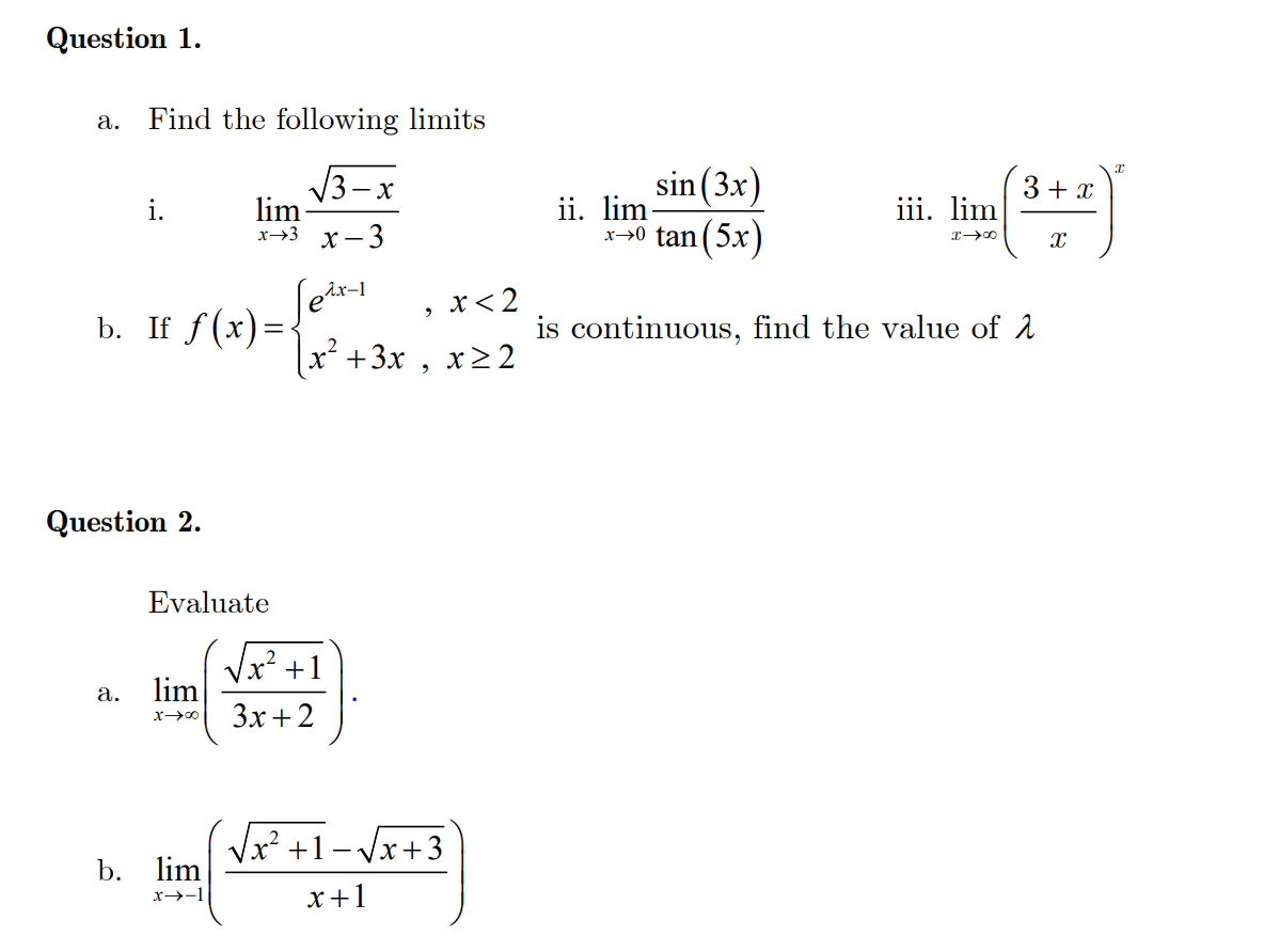 Solved A Find The Following Limits I Limx 3x 33 x Ii Chegg