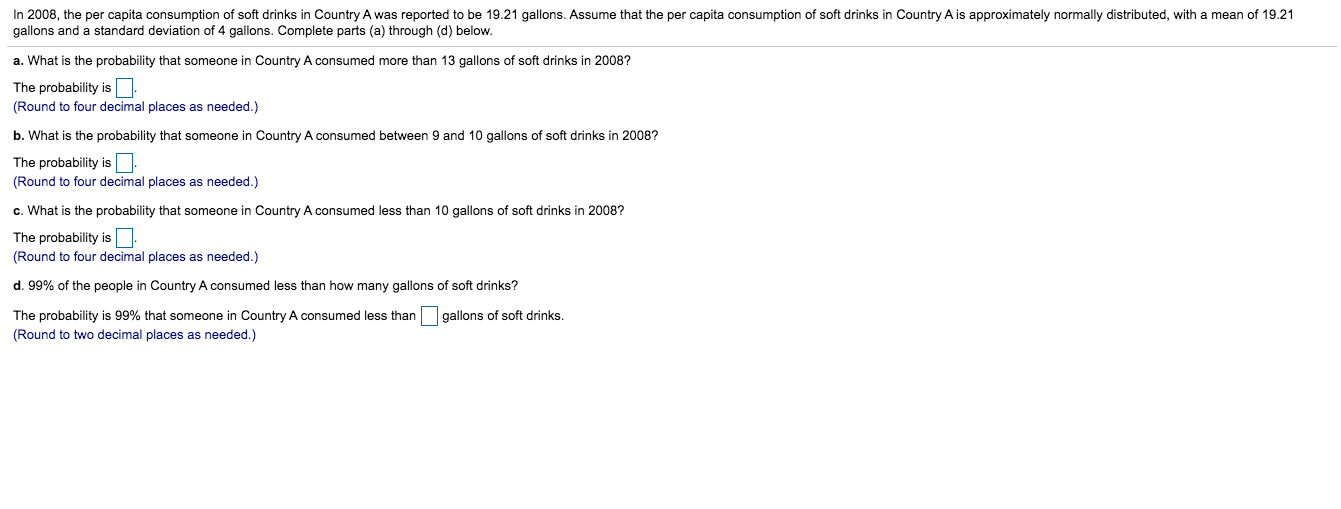 Solved In 2008, the per capita consumption of soft drinks in