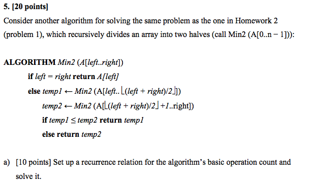 Solved 5. 120 pointsl Consider another algorithm for solving | Chegg.com