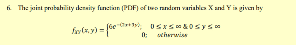 The joint probability density function (PDF) of ﻿two | Chegg.com