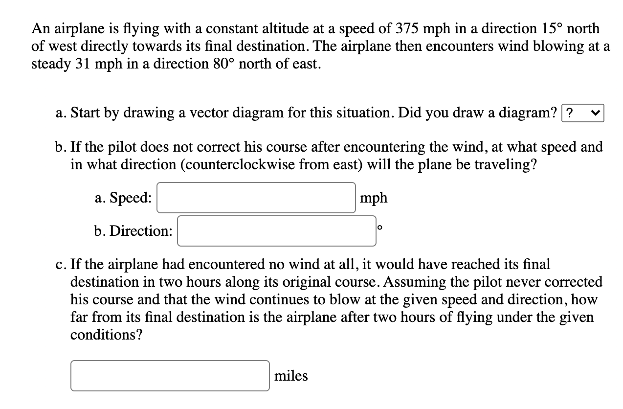 Solved An airplane is flying with a constant altitude at a | Chegg.com