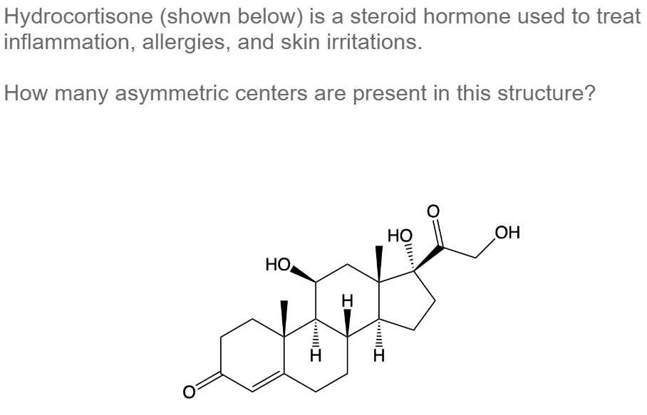 Solved Hydrocortisone (shown below) is a steroid hormone | Chegg.com