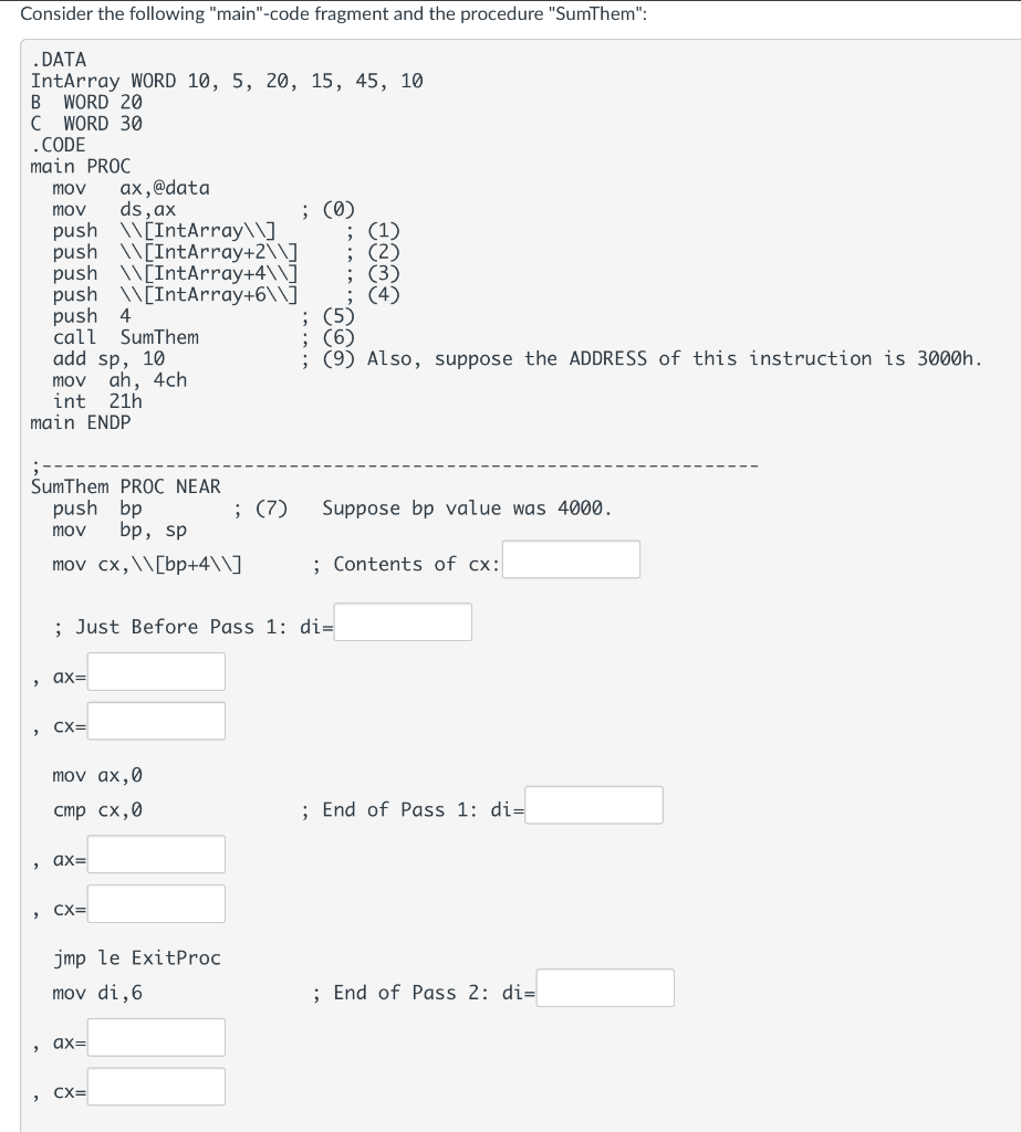 Solved Consider the following "main"-code fragment and the | Chegg.com