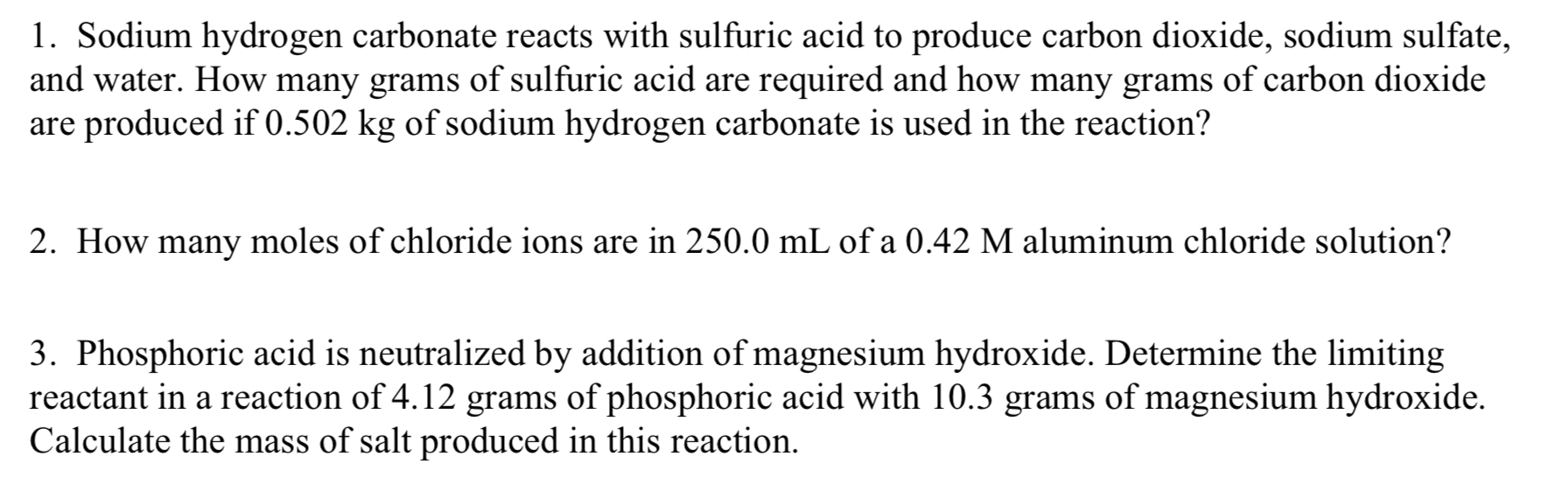 Solved 1. Sodium hydrogen carbonate reacts with sulfuric | Chegg.com