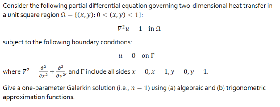 Solved Consider the following partial differential equation | Chegg.com