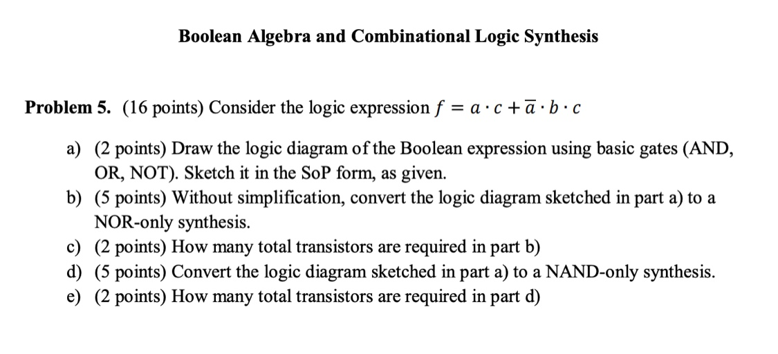 Solved Boolean Algebra And Combinational Logic Synthesis | Chegg.com