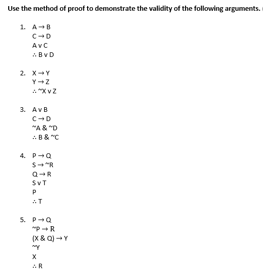 Solved Jse the method of proof to demonstrate the validity | Chegg.com
