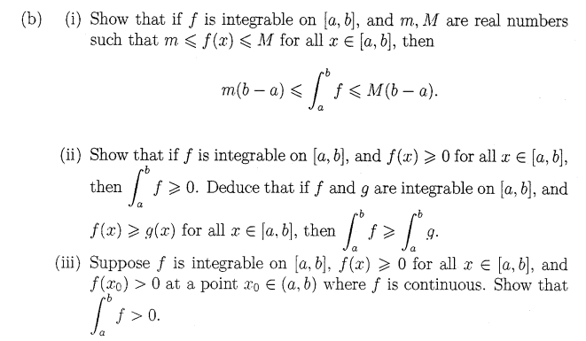 Solved (i) Show That If F Is Integrable On [a,b], And M,M | Chegg.com