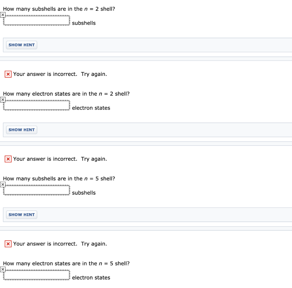 Solved How many subshells are in the n = 2 shell? subshells