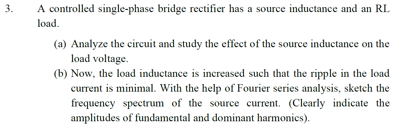 A controlled single-phase bridge rectifier has a | Chegg.com
