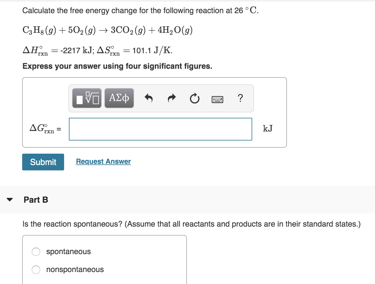 Solved Calculate The Free Energy Change For The Following Chegg Com Solved Calculate The Free Energy Change For The Following Chegg Com