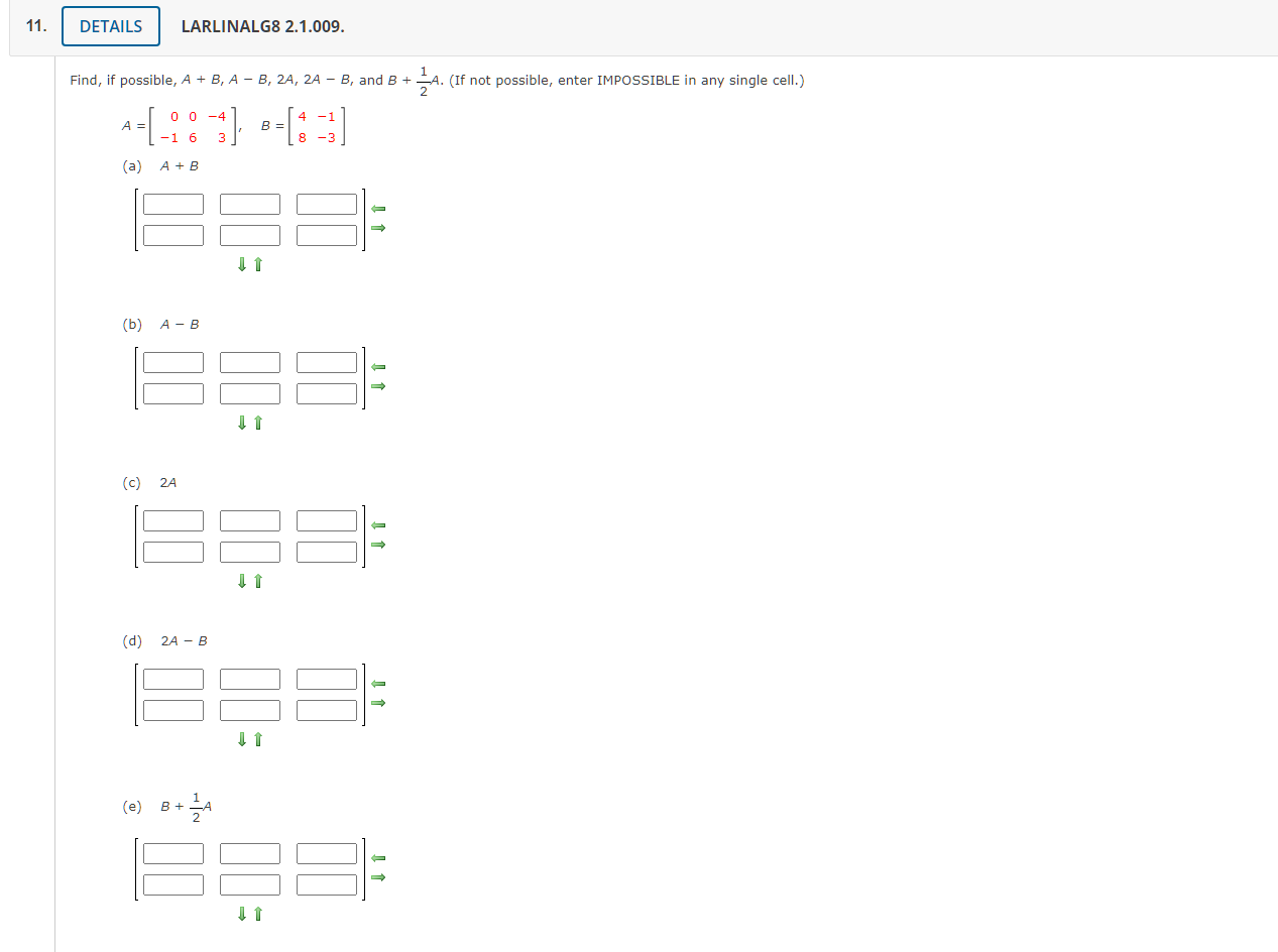 Solved Nd, If Possible, A+B,A−B,2A,2A−B, And B+21A. (If Not | Chegg.com