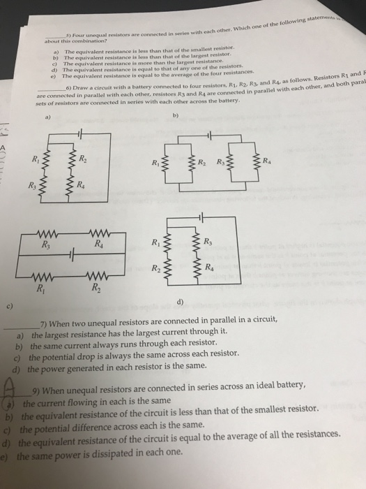 Solved 3) Four unequal resistors are connected in series