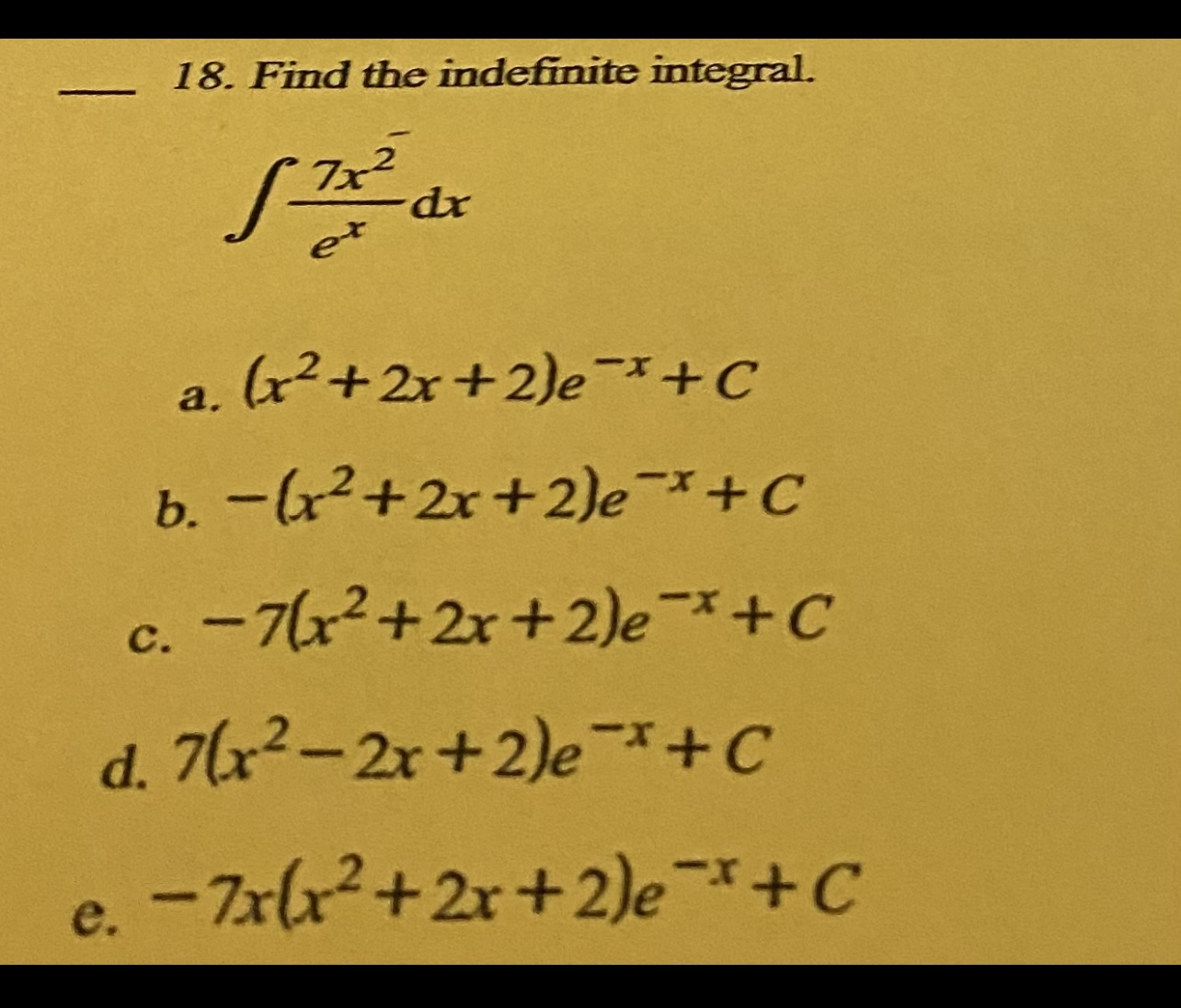 solved-18-find-the-indefinite-integral-ex7x2dx-a-chegg