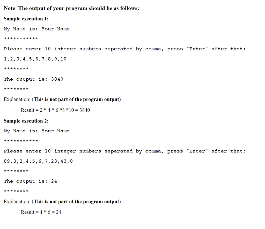 Note: The output of your program should be as | Chegg.com