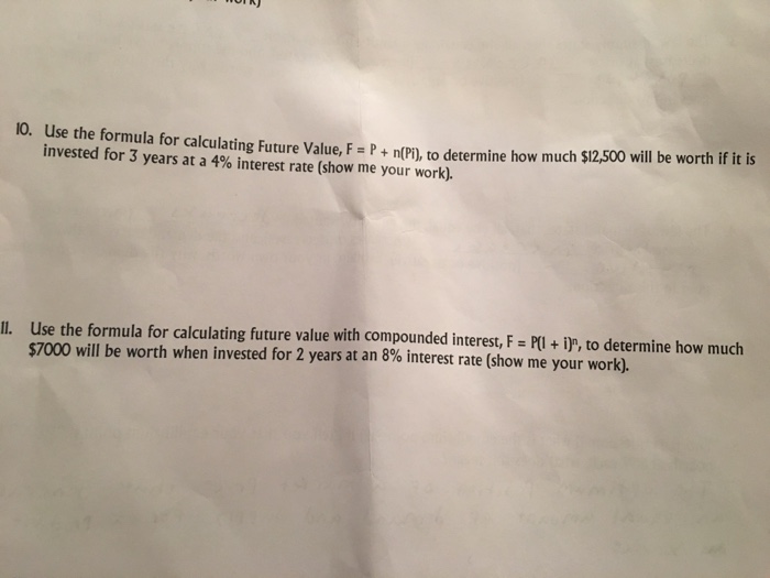 Solved use the formula for calculating future value f p chegg
