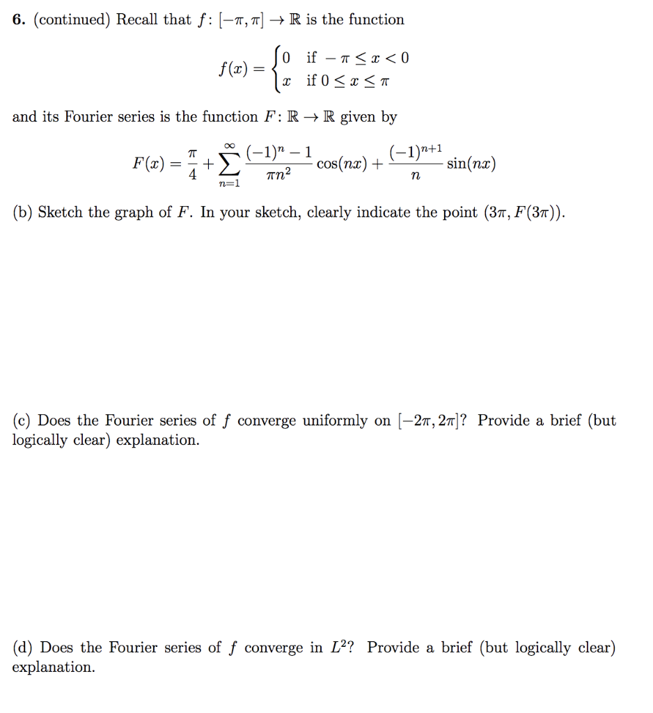 Solved 6. (7 points) Let f:[-, 7] +R be the function so if – | Chegg.com