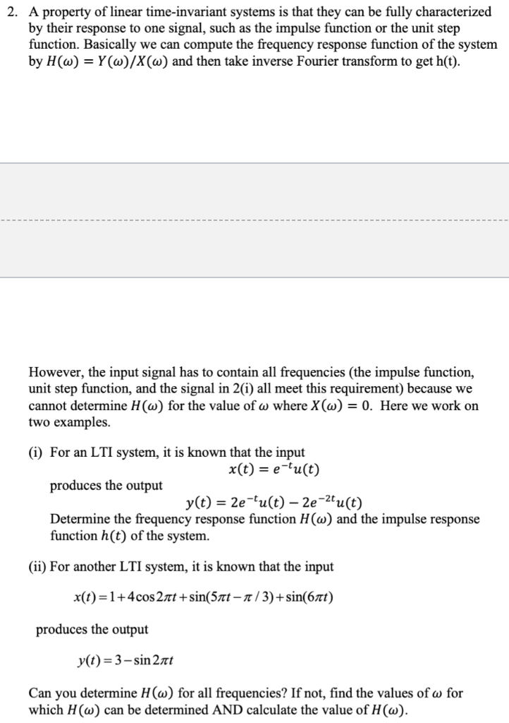 Solved 2. A property of linear time-invariant systems is | Chegg.com