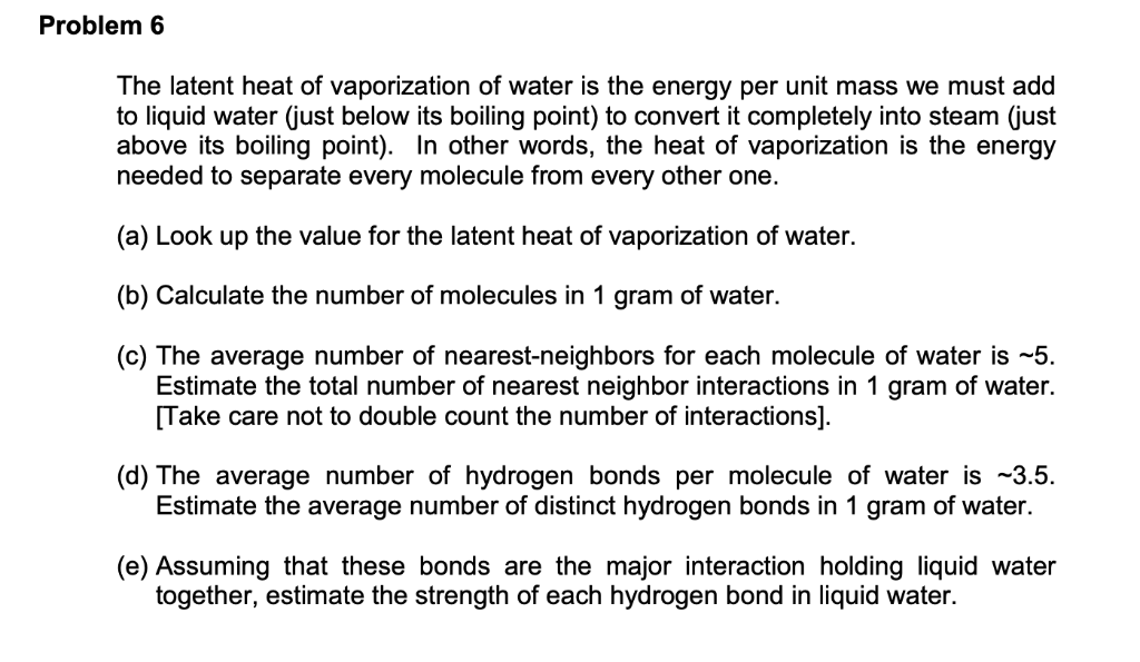 solved-problem-6-the-latent-heat-of-vaporization-of-water-is-chegg