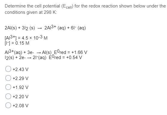 Solved Determine the cell potential (Ecell) for the redox | Chegg.com