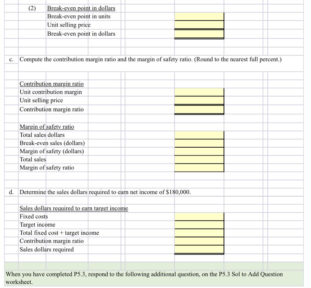 Solved P53 Additional Question Jorge Company Bottles And 