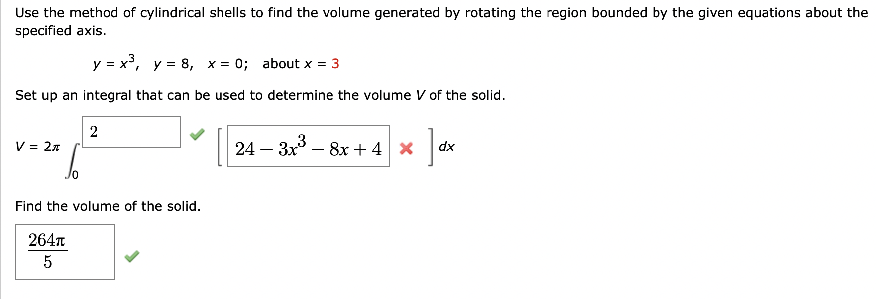 Solved Use the method of cylindrical shells to find the