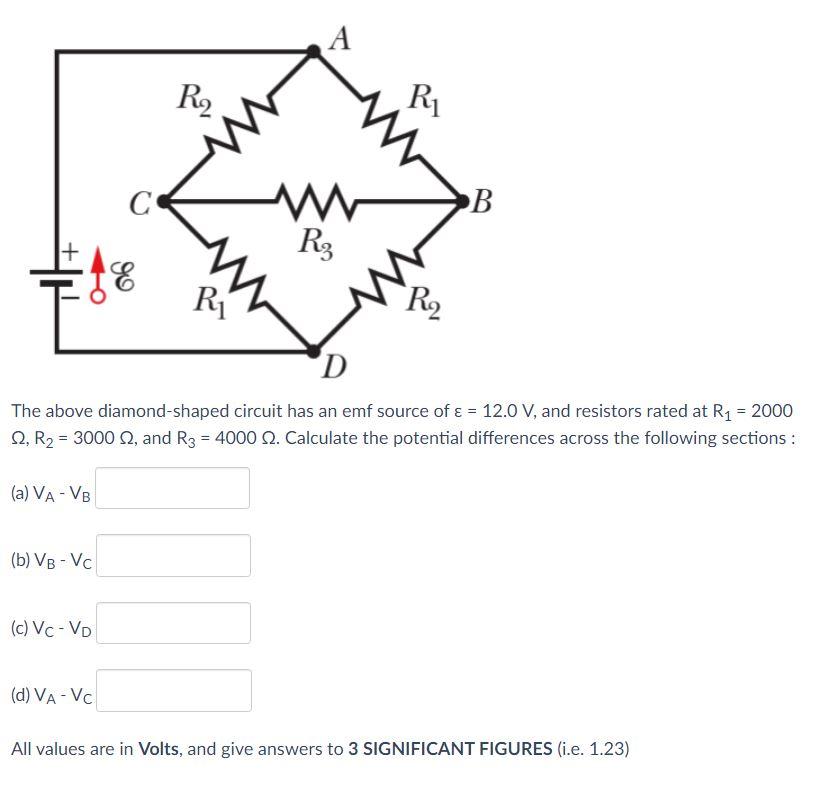 Solved А R, Ri С B W R3 + Ele 8 W RA R2 D The Above | Chegg.com