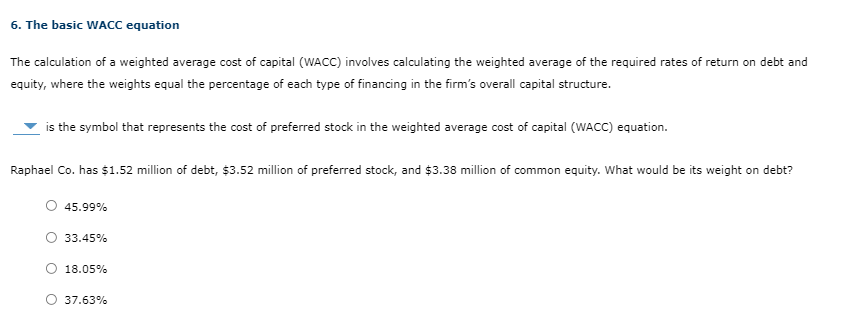6. The basic WACC equation The calculation of a | Chegg.com