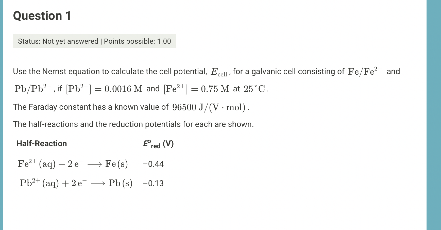 Solved Use the Nernst equation to calculate the cell | Chegg.com