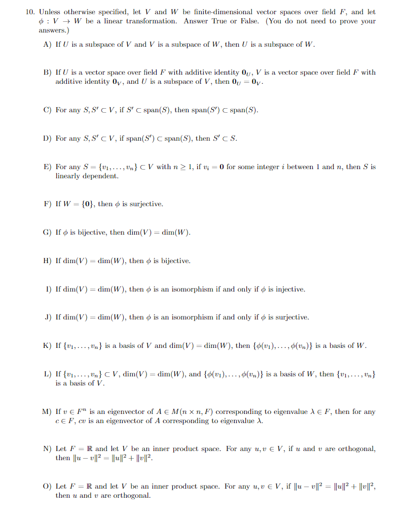 Solved Unless Otherwise Specified Let V And W Be Finite Chegg Com