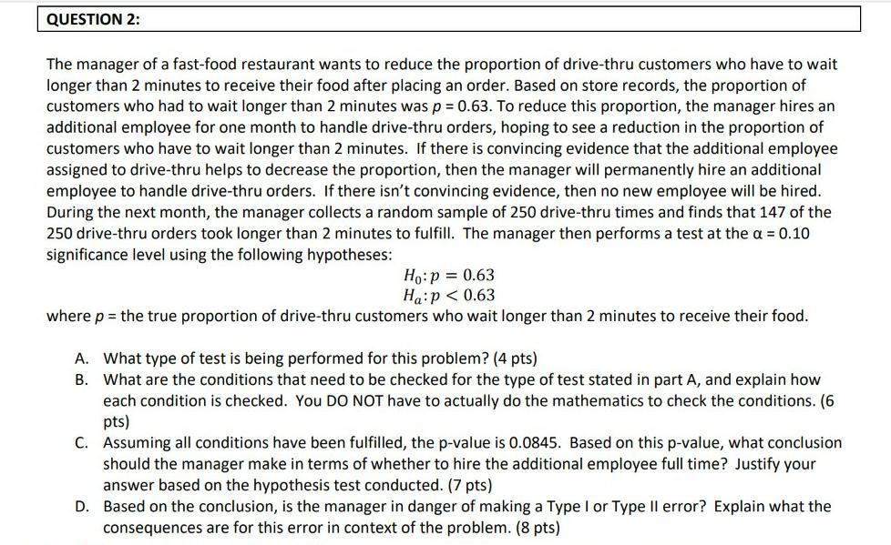 Solved QUESTION 2: The manager of a fast-food restaurant | Chegg.com