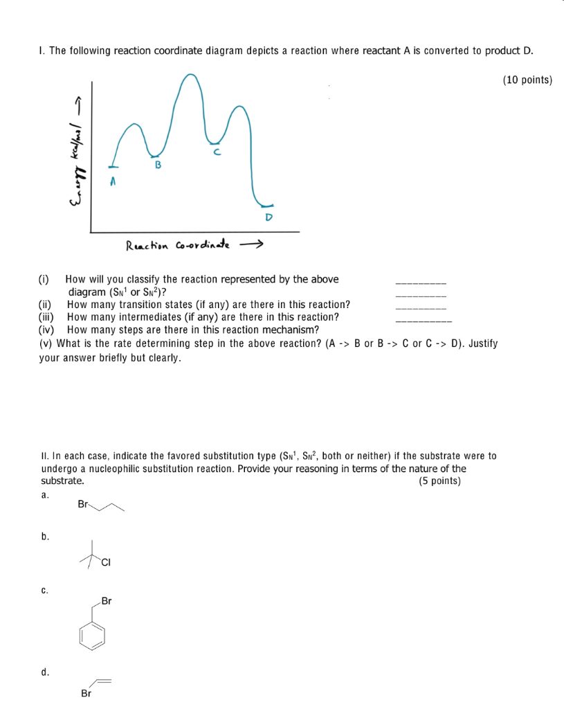 Solved 1. The following reaction coordinate diagram depicts | Chegg.com