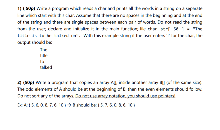 Solved 1) ( 50p) Write a program which reads a char and | Chegg.com