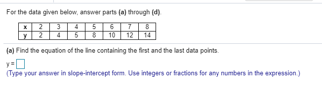Solved For the data given below, answer parts (a) through | Chegg.com
