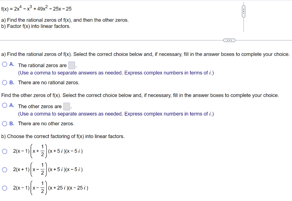 solved-f-x-2x4-x3-49x2-25x-25-a-find-the-rational-zeros-of-chegg