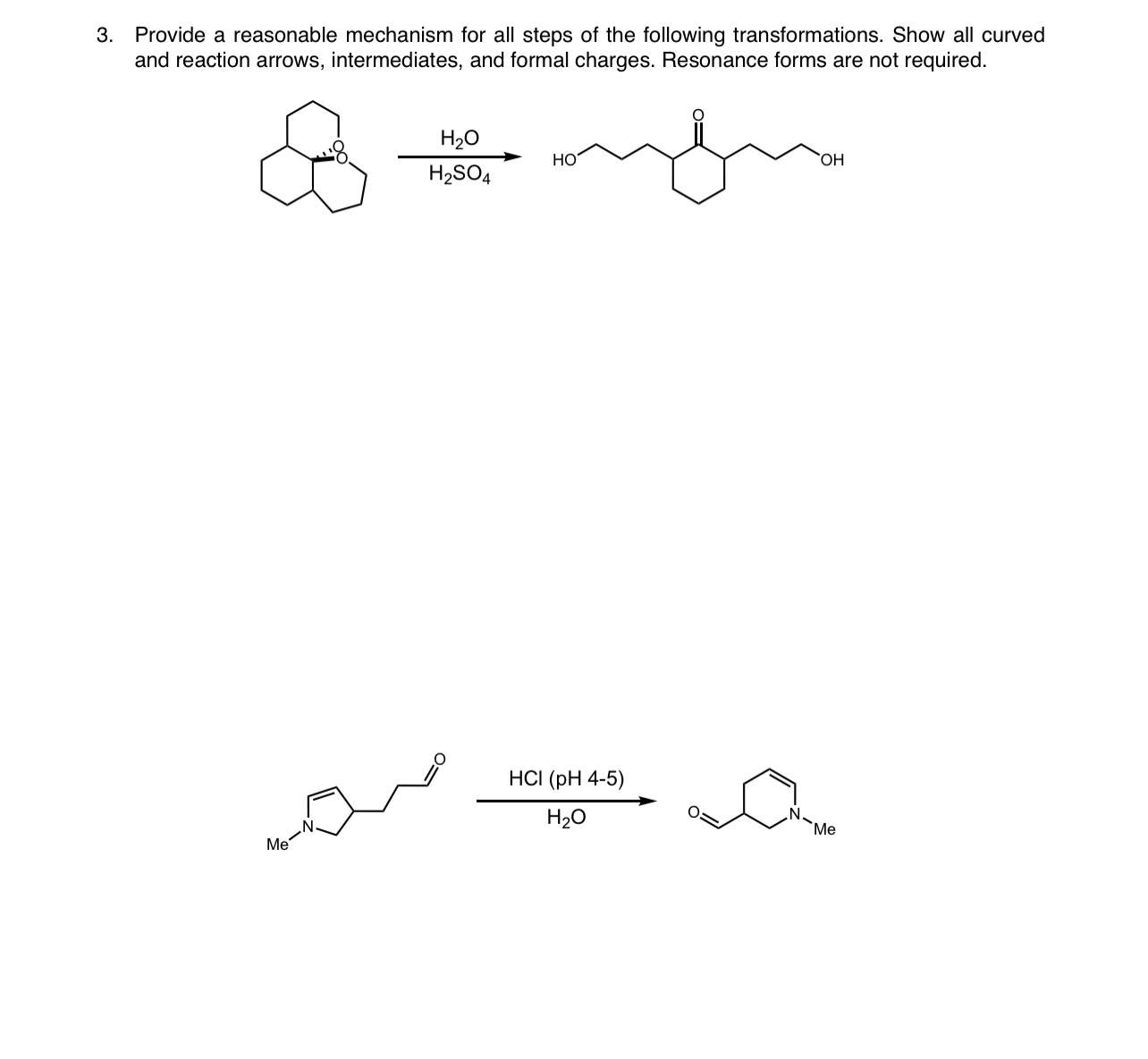 Solved Provide A Reasonable Mechanism For All Steps Of T