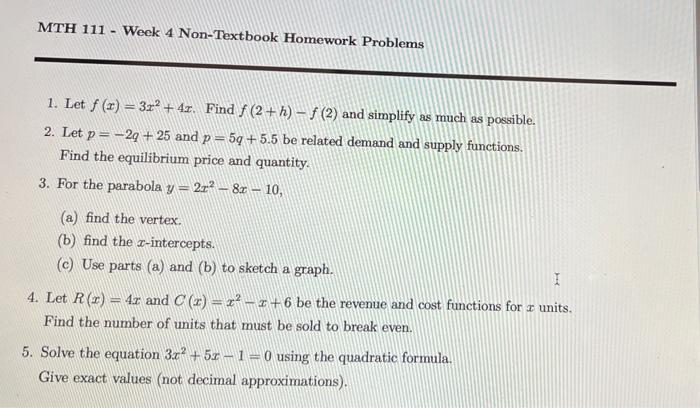 Solved MTH 111 - Week 4 Non-Textbook Homework Problems 1. | Chegg.com