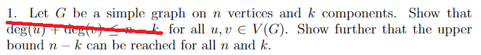 Solved 1. Let G be a simple graph on n vertices and k | Chegg.com