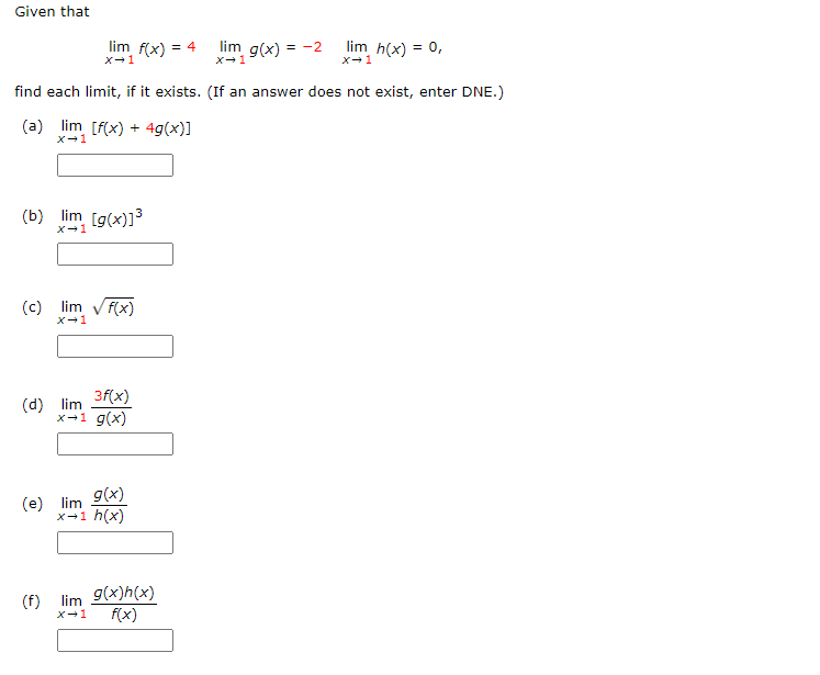 Solved Given that limx→1f(x)=4limx→1g(x)=−2limx→1h(x)=0, | Chegg.com