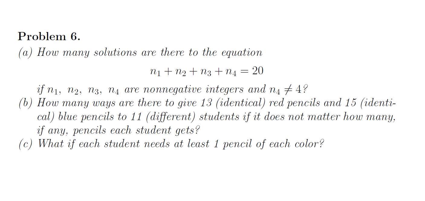 Solved Problem 6. (a) How many solutions are there to the | Chegg.com