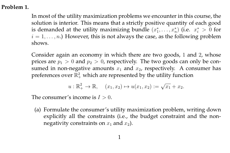 Solved In Most Of The Utility Maximization Problems We | Chegg.com