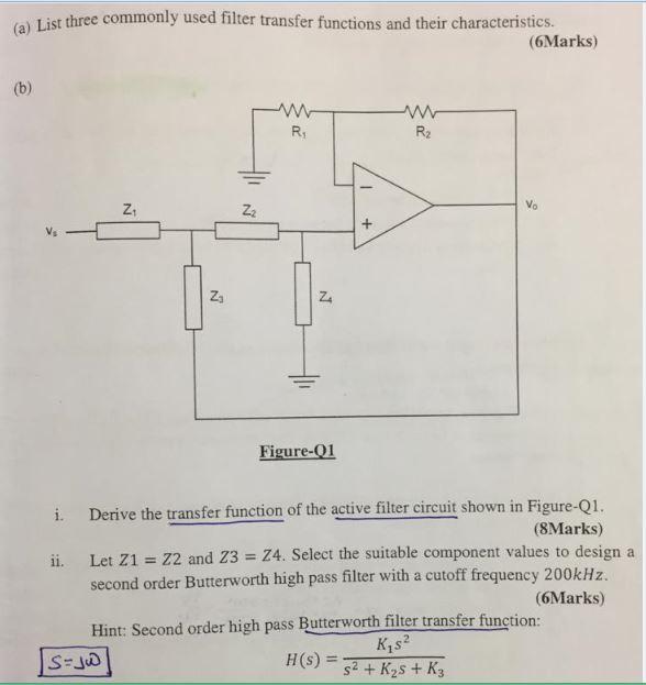 Solved (a) List three commonly used filter transfer | Chegg.com