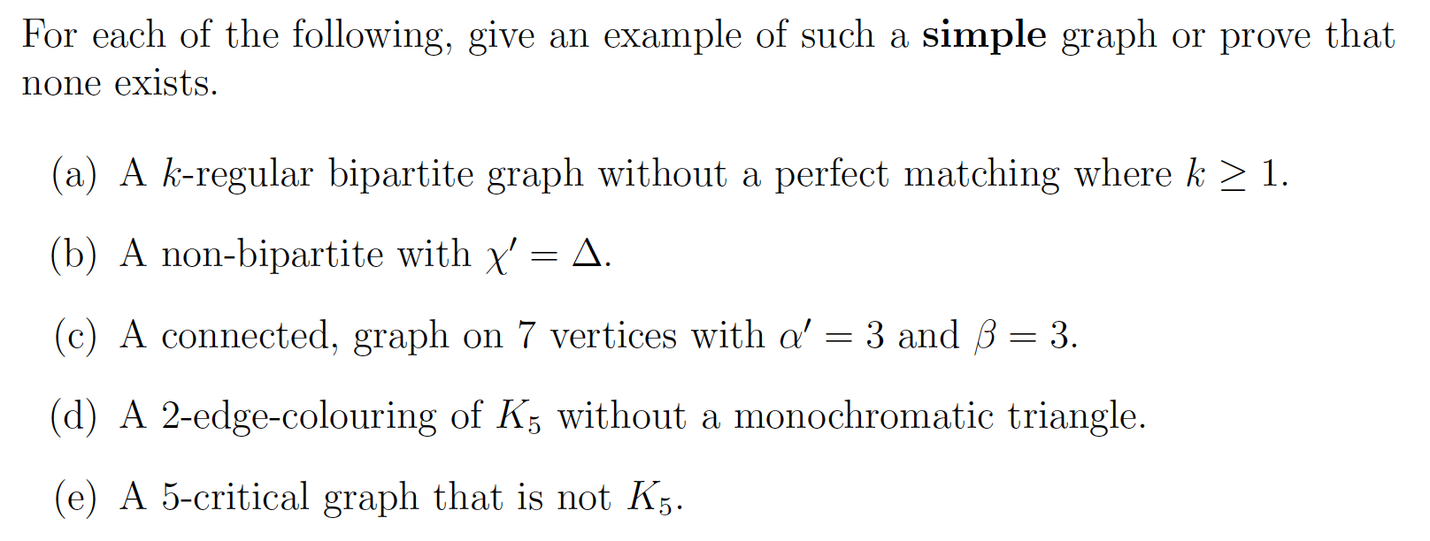 For each of the following, give an example of such a | Chegg.com